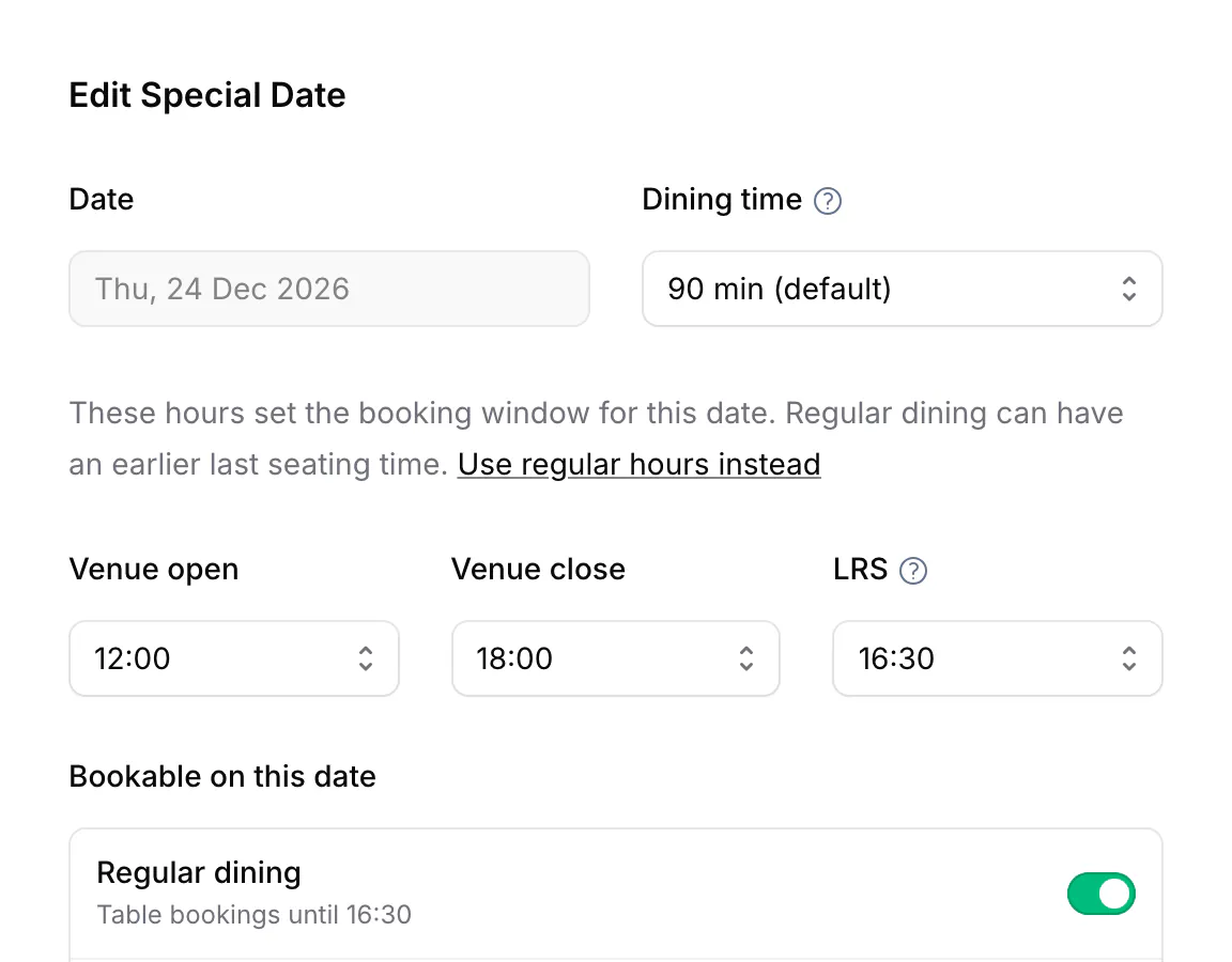 Edit Special Date for Thu 24 Dec 2026, not saved: dining time 90 min, venue open 12:00, venue close 18:00, last regular seating 16:30, and Regular dining bookable until 16:30.